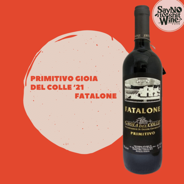 Fatalone Primitivo