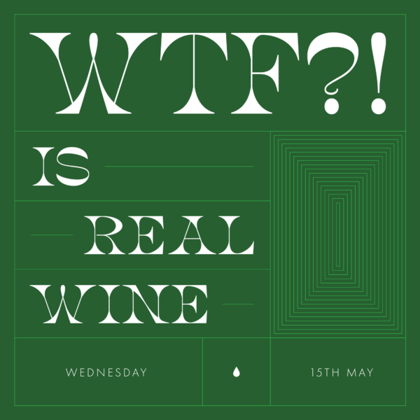 WTF Is Real Wine